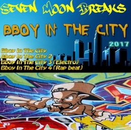 精品breakin专辑Bboy In The City 2017