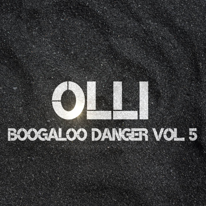 Boogaloo Danger Vol. 5
